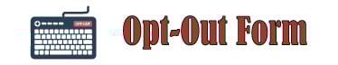 Opt-Out Form